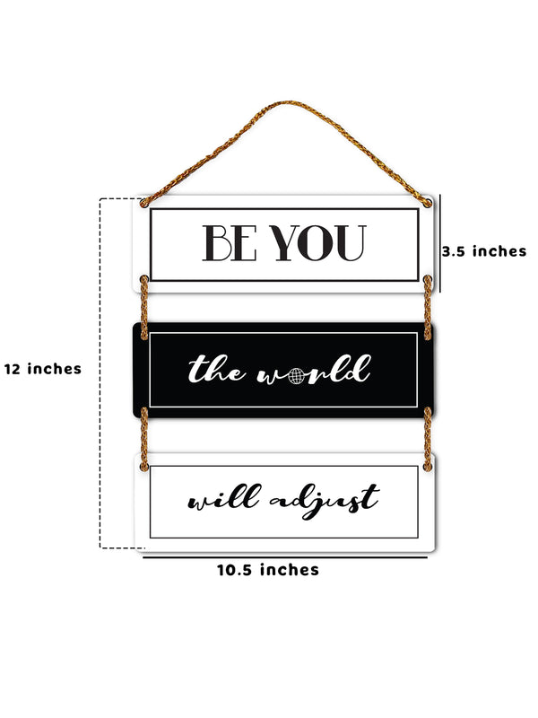 Be You The World Will Adjust 3 Blocks Wooden Wall Hanging