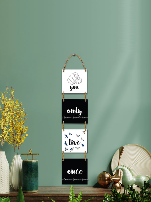 You Only Live Once 4 Blocks Wooden Wall Hanging