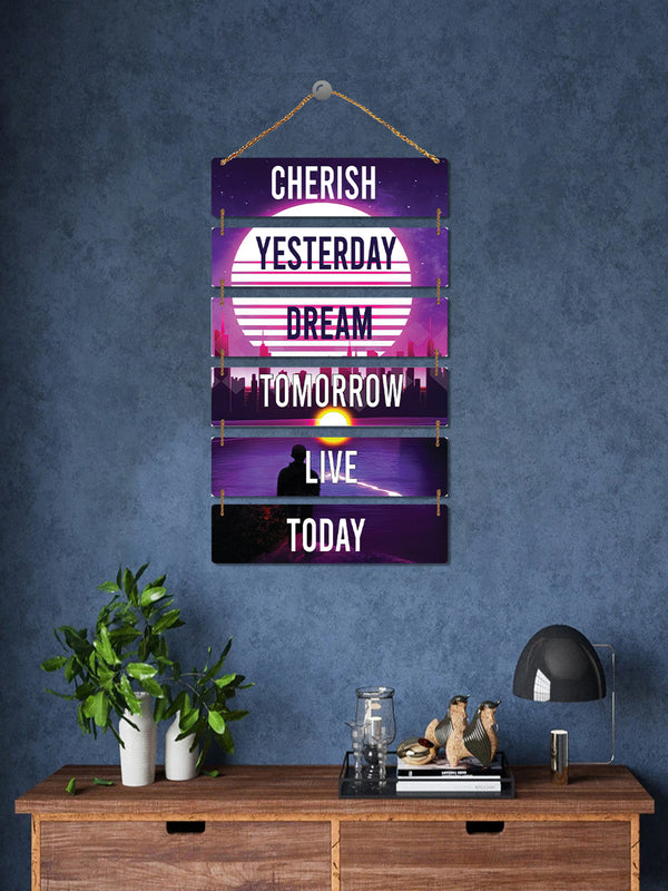 Cherish Yesterday, Dream Tomorrow, Live Today 6 Blocks Wooden Wall Hanging