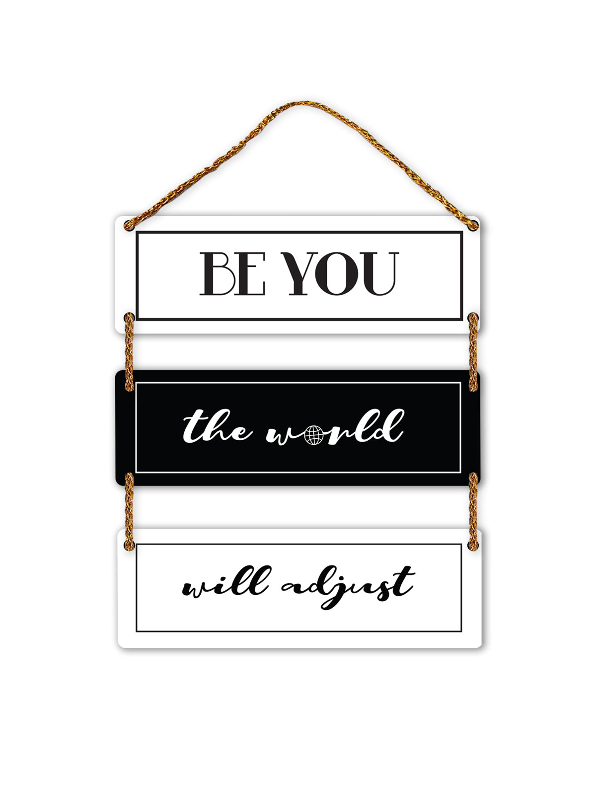 Be You The World Will Adjust 3 Blocks Wooden Wall Hanging