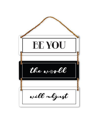 Be You The World Will Adjust 3 Blocks Wooden Wall Hanging
