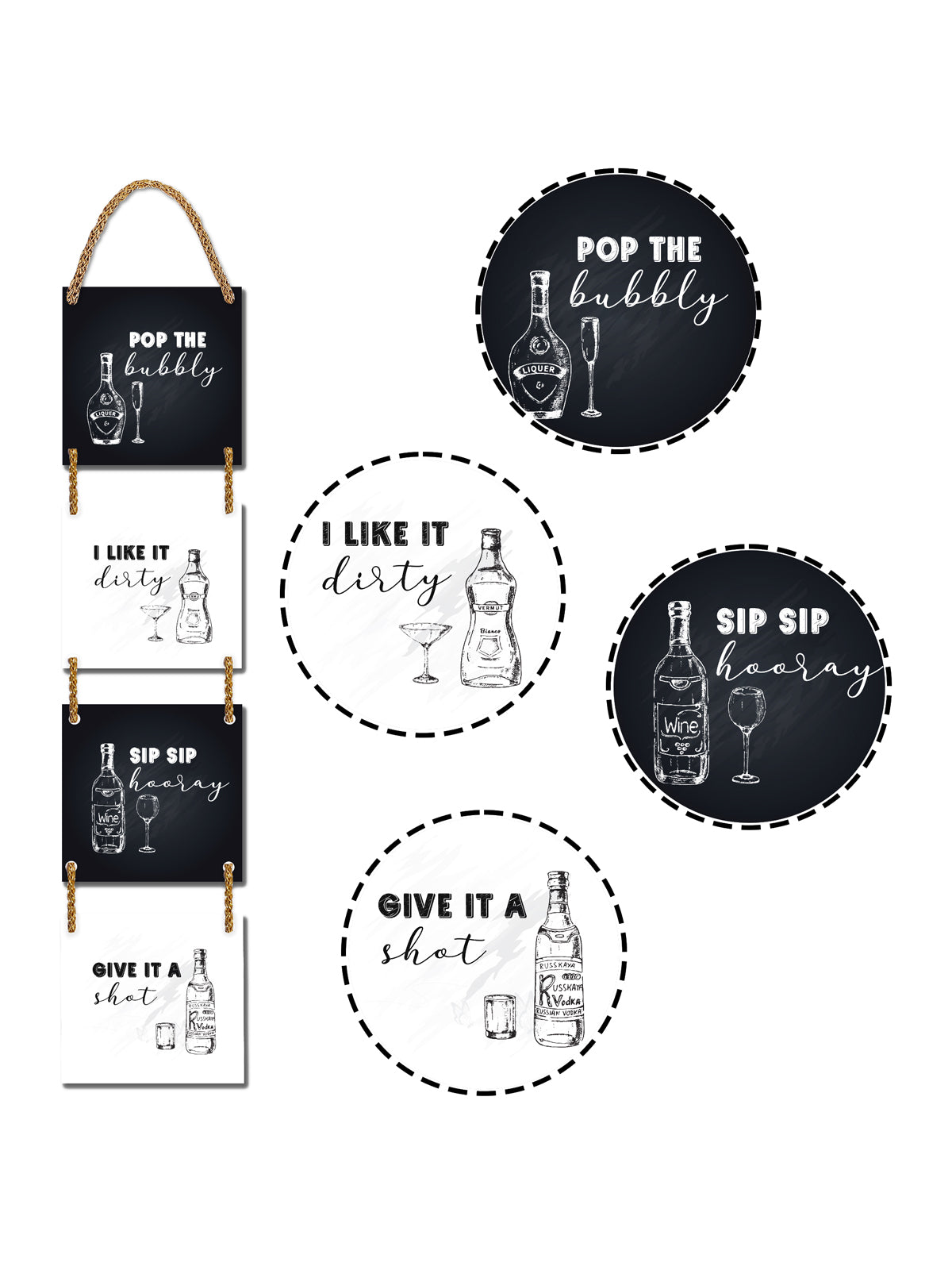 Pop The Bubbly, I Like it Dirty, Sip Sip Hurray, Give it a Shot 4 Blocks Wooden Wall Hanging