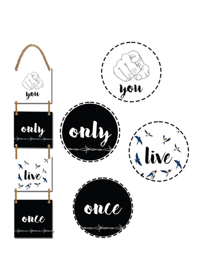 You Only Live Once 4 Blocks Wooden Wall Hanging