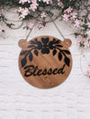 Blessed Round with Ear Wooden Wall Hanging