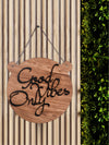 Good Vibes Only Round with Ear Wooden Wall Hanging