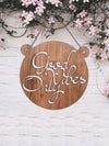 Good Vibes Only Round with Ear Wooden Wall Hanging