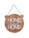 Home Sweet Home Round with Ear Wooden Wall Hanging