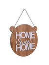 Home Sweet Home Round with Ear Wooden Wall Hanging