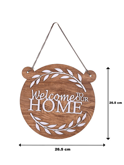 Welcome To Our Home Round with Ear Wooden Wall Hanging