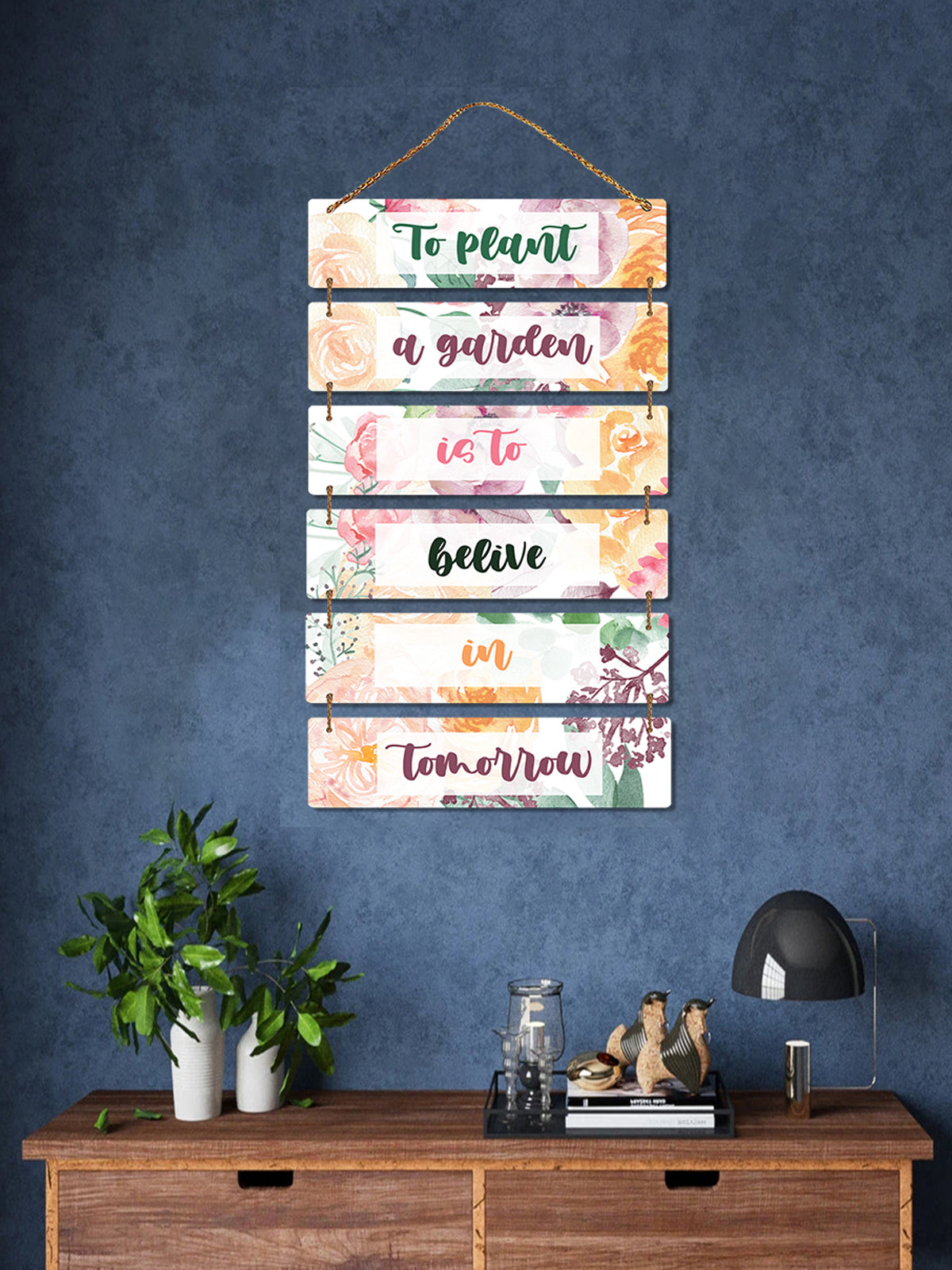 To Plant A Garden is to Believe in Tomorrow 6 Blocks Wooden Wall Hanging