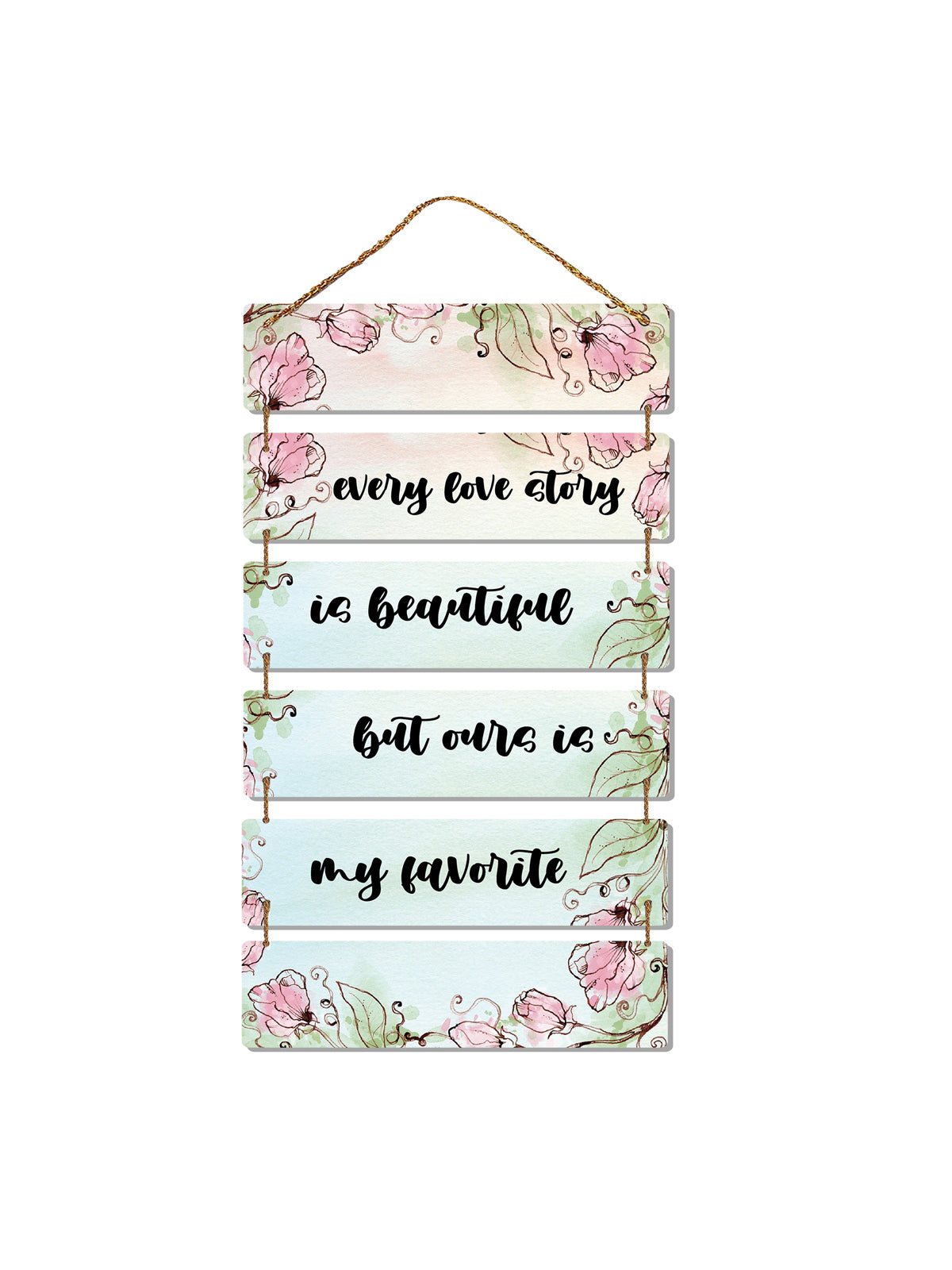 Every Love Story is Beautiful But Our's My Favourite 6 Blocks Wooden Wall Hanging