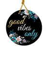 Good Vibes Only Round Wooden Wall Hanging